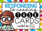 Responding to Reading Task Cards