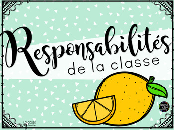 Preview of Responsabilités - Thématique Citrons - Modifiable!