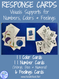 Response Cards- Visuals for Colors, Numbers, and Feelings.