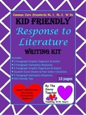 Response to Literature Common Core Kid Friendly Writing Ki