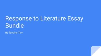Preview of Response to Literature Essay Writing - Bundle