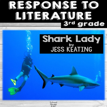 Preview of Writing A Response to Literature | Shark Lady Picture Book