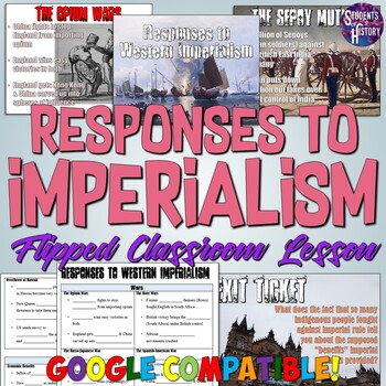 Preview of Imperialism: Responses to Western Imperialism Lesson