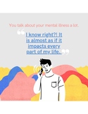 Responses to common comments about Mental Illness