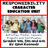 Responsibility Character Education Unit, No-Prep Lessons, Activities & Projects