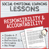 Responsibility/Accountability Lesson with Reflection Questions