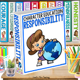 Responsibility - Character Education & Social Emotional Le