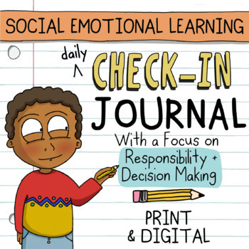 Preview of Responsibility & Choices: Social Emotional Learning Daily Check-In SEL Journal