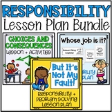 Responsibility Lesson Plan Bundle