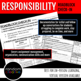 Responsibility Roadblock Check-In: Virtual and In-Person Versions