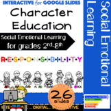 Responsibility: Social Emotional Learning/Character Educat