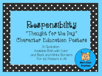 Preview of Responsibility "Thought for the Day" Character Education Posters