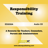 Responsibility Training Resource for Teachers, Counselors,