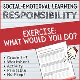 Responsibility Worksheet: What would you do?