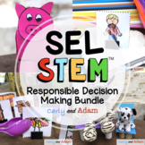 Responsible Decision Making SEL Activities and Read Aloud 