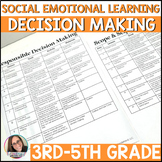 Responsible Decision Making - SEL Curriculum - Lesson Plan