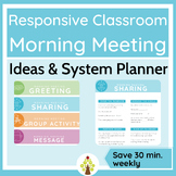 Responsive Classroom Morning Meeting Ideas