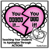 "You break it, You fix it" (Apology of Action) Activities