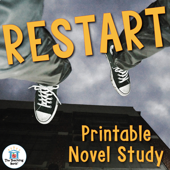 Preview of Restart Novel Study Book Unit Printable Version