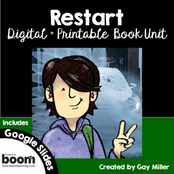 Preview of Restart Novel Study: Digital + Printable Book Unit [Gordon Korman]