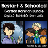 Restart + Schooled Novel Study Bundle [Gordon Korman]
