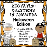 Restate the Question: Halloween Edition (Restating Questio