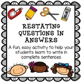 Restate the Question (Restating Questions in Answers)
