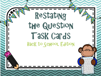 Preview of Restate the Question Task Cards