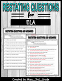 Restating Questions for ELA