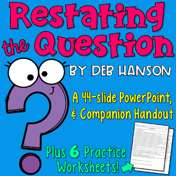 Preview of Restating the Question PowerPoint Lesson and Worksheets