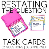 Restating the Question Task Cards [Set 1]