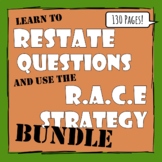 Restating the Question and the RACE Strategy BUNDLE