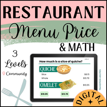 Preview of Restaurant Menu Prices & Math | 3 Levels | Money Math DIGITAL Activity