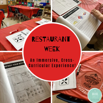 Preview of Restaurant Week: A Real World & Cross-Curricular Thematic Project