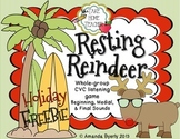 Resting Reindeer - CVC (beginning, medial,& final sounds) 