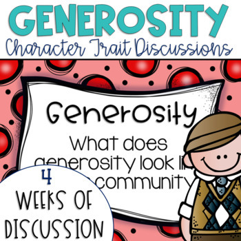 Preview of Daily Character Trait Discussions and Restorative Circles on Generosity Editable