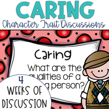 Preview of Daily Character Trait Discussions and Restorative Circles on Caring Editable