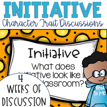 Preview of Daily Character Trait Discussions and Restorative Circles on Initiative Editable