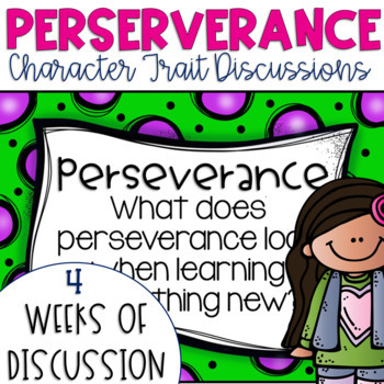 Preview of Daily Character Trait Discussions and Restorative Circles on Perseverance