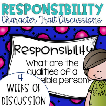 Preview of Daily Character Trait Discussions and Restorative Circles on Responsibility