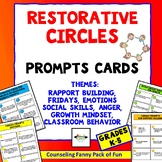 Restorative Circles Prompts CARDS for Grades K-8; Classroo