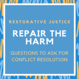 Restorative Circles - Repairing the Harm (Conflict Resolution)