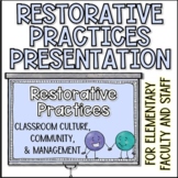 Restorative Practices Faculty Presentation