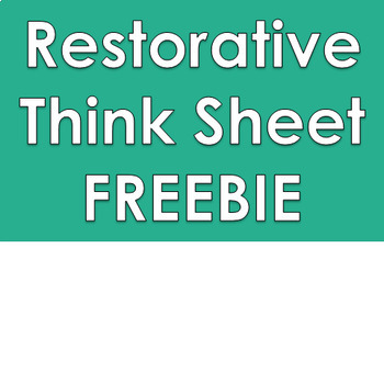 Preview of Restorative Practices Think Sheet