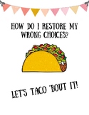 Restorative Questions for Bad Choices (Let's Taco 'Bout It!)