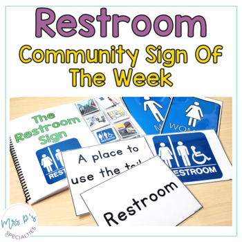 Preview of Restroom Sign - Community Sign Of The Week - Language Infused Life Skills