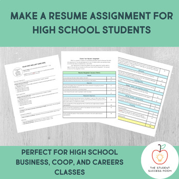 Preview of Make a Resume Assignment for High School Students