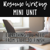 Resume Writing Unit: Everything your students need, from s