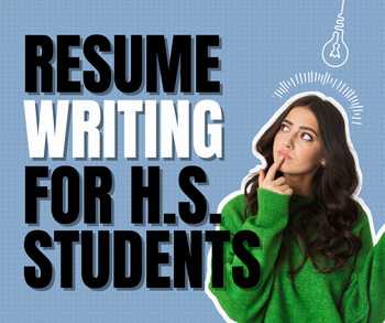Preview of Resume Writing for High School Students - Lesson Plan / PowerPoint Slide Deck