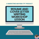 Resume and Cover Letter Writing Workshop Lesson